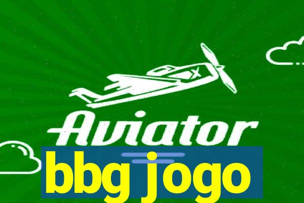 bbg jogo